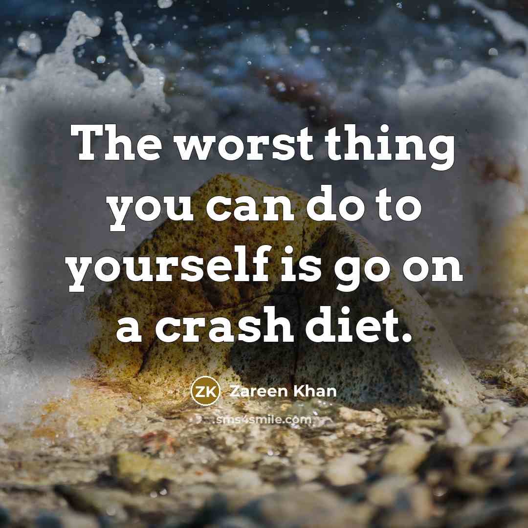 “The worst thing you can do to yourself is go…” quote by Zareen Khan