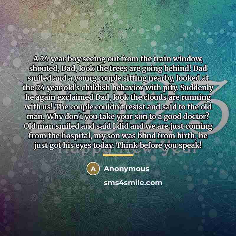 “A 24 year boy seeing out from the train window,…” quote by Anonymous