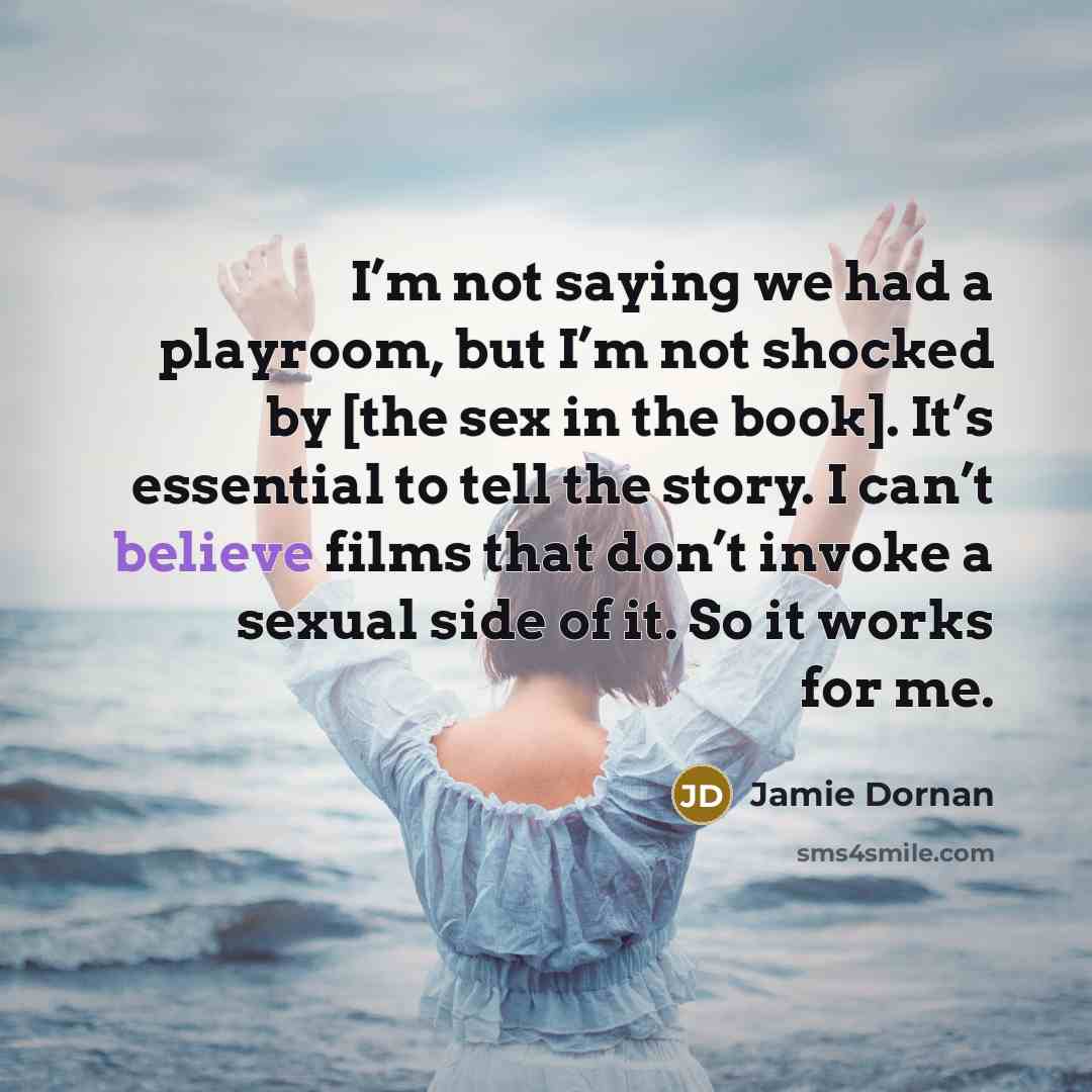 “I’m not saying we had a playroom, but I’m not…” quote by Jamie Dornan