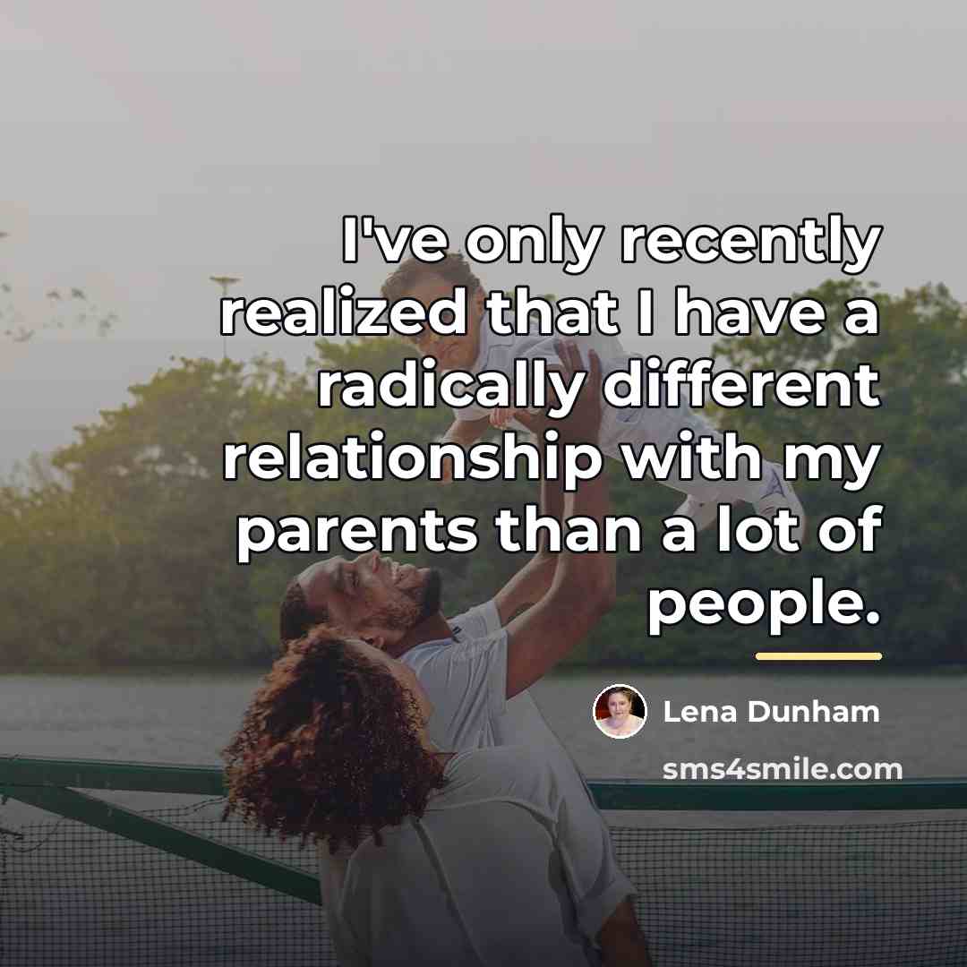 “I've only recently realized that I have a radically different…” quote by Lena Dunham