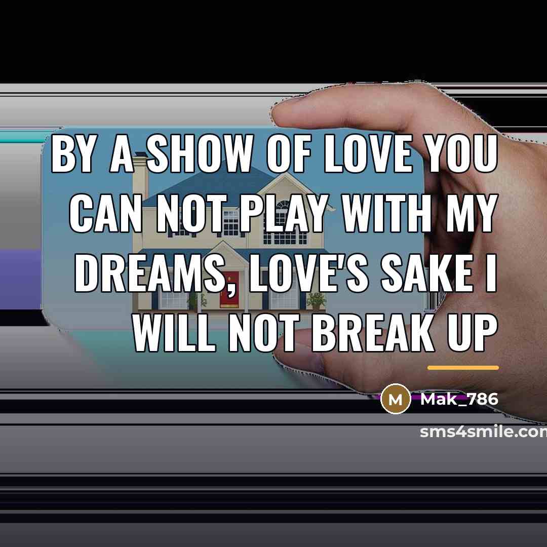 “By a show of love you can not play with…” quote by Mak_786