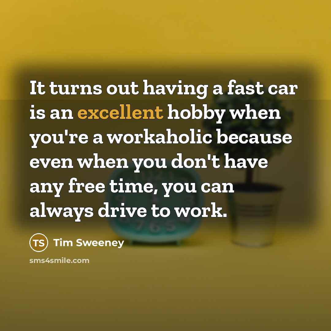 “It turns out having a fast car is an excellent…” quote by Tim Sweeney