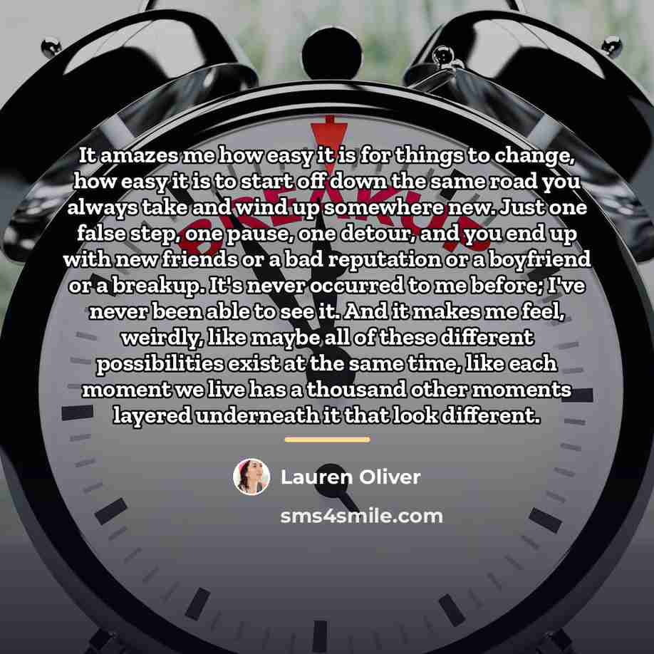 “It amazes me how easy it is for things to…” quote by Lauren Oliver