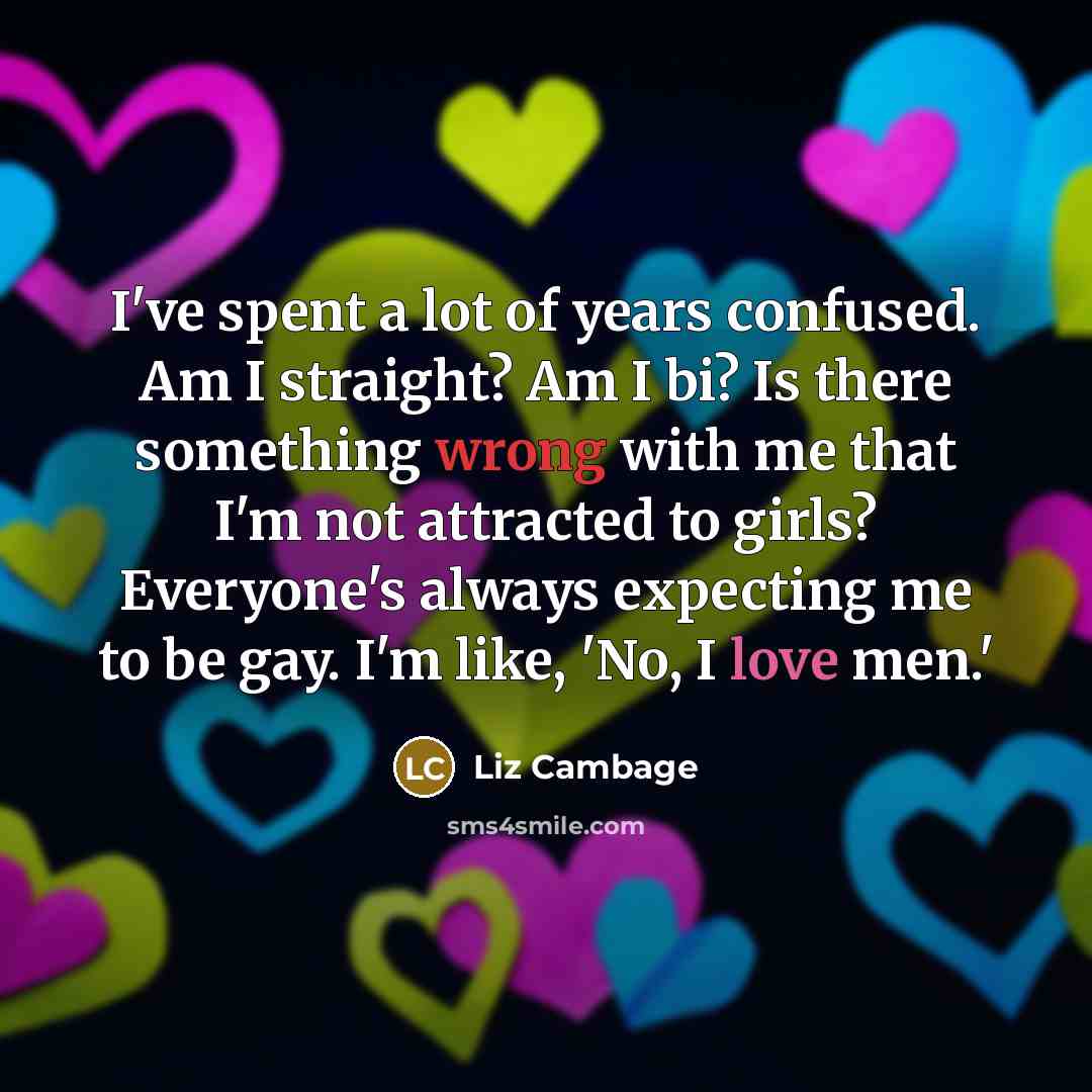 “I've spent a lot of years confused. Am I straight?…” quote by Liz Cambage