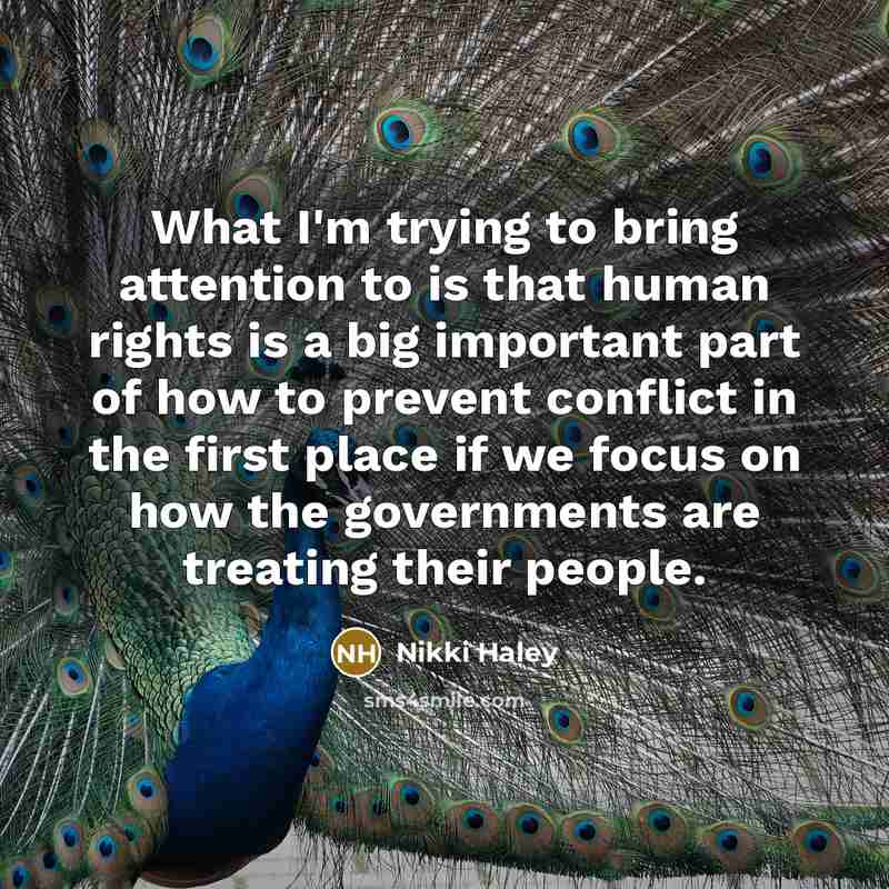 “What I'm trying to bring attention to is that human…” quote by Nikki Haley