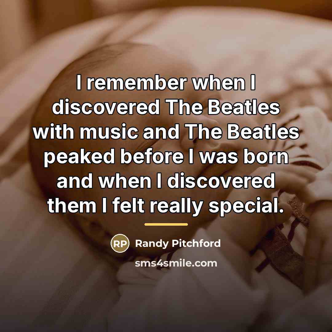 “I remember when I discovered The Beatles with music and…” quote by Randy Pitchford
