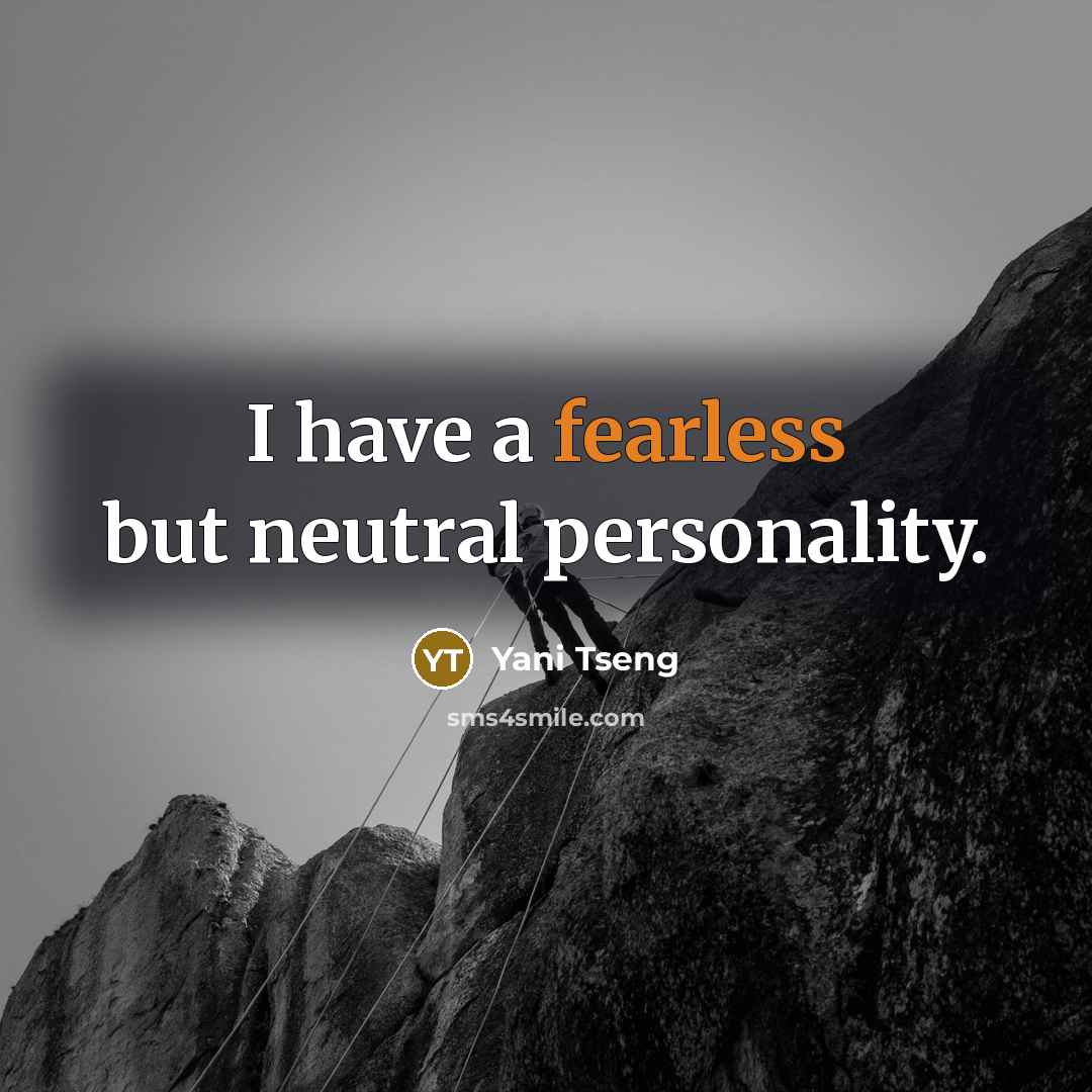 “I have a fearless but neutral personality.…” quote by Yani Tseng