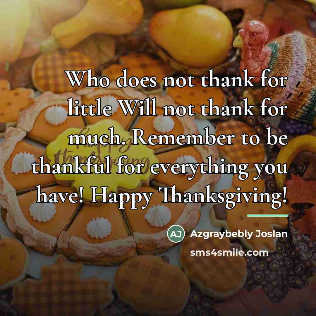 “Who does not thank for little Will not thank for…” quote by Azgraybebly Joslan