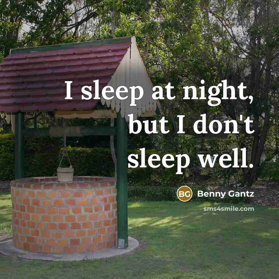 “I sleep at night, but I don't sleep well.…” quote by Benny Gantz