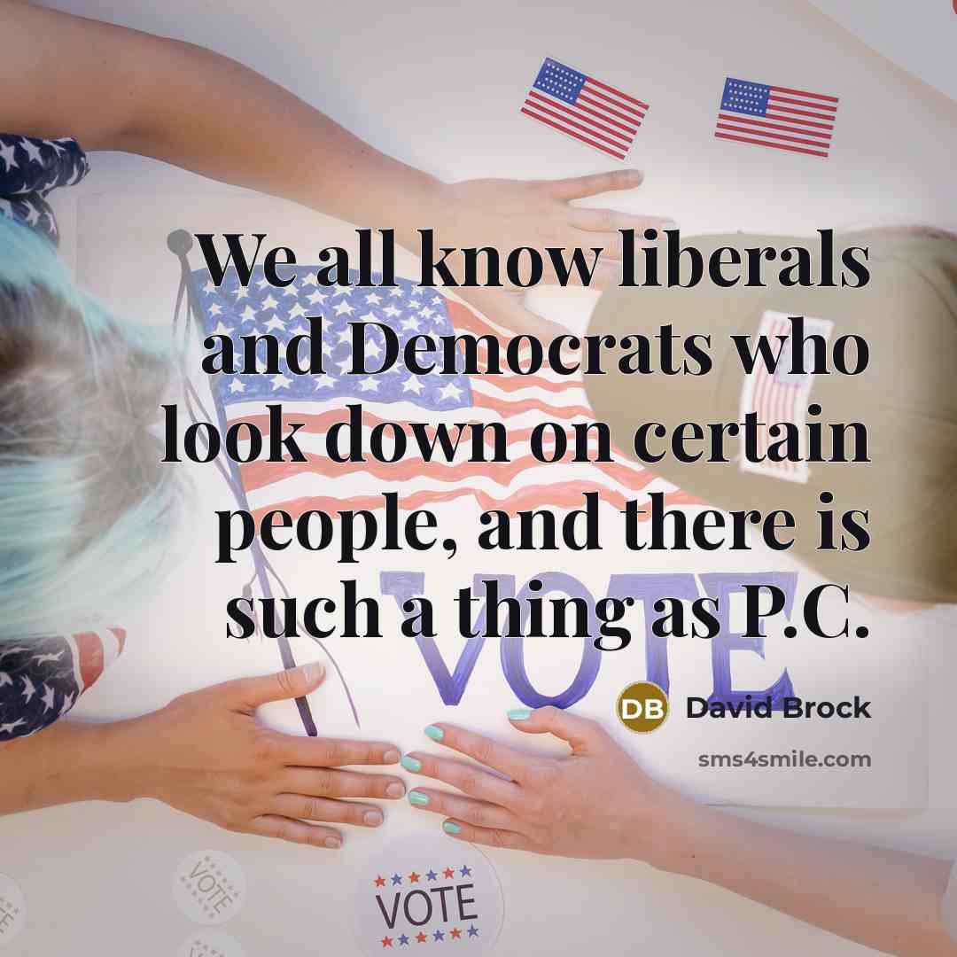 “We all know liberals and Democrats who look down on…” quote by David Brock