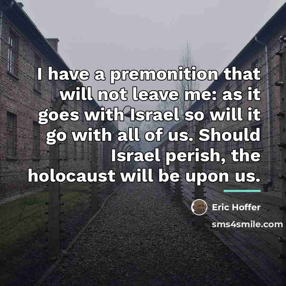 “I have a premonition that will not leave me: as…” quote by Eric Hoffer