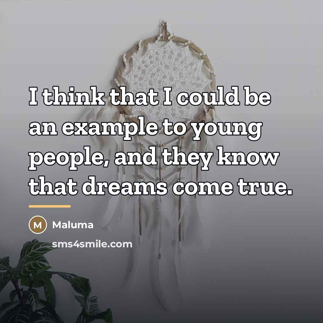 “I think that I could be an example to young…” quote by Maluma