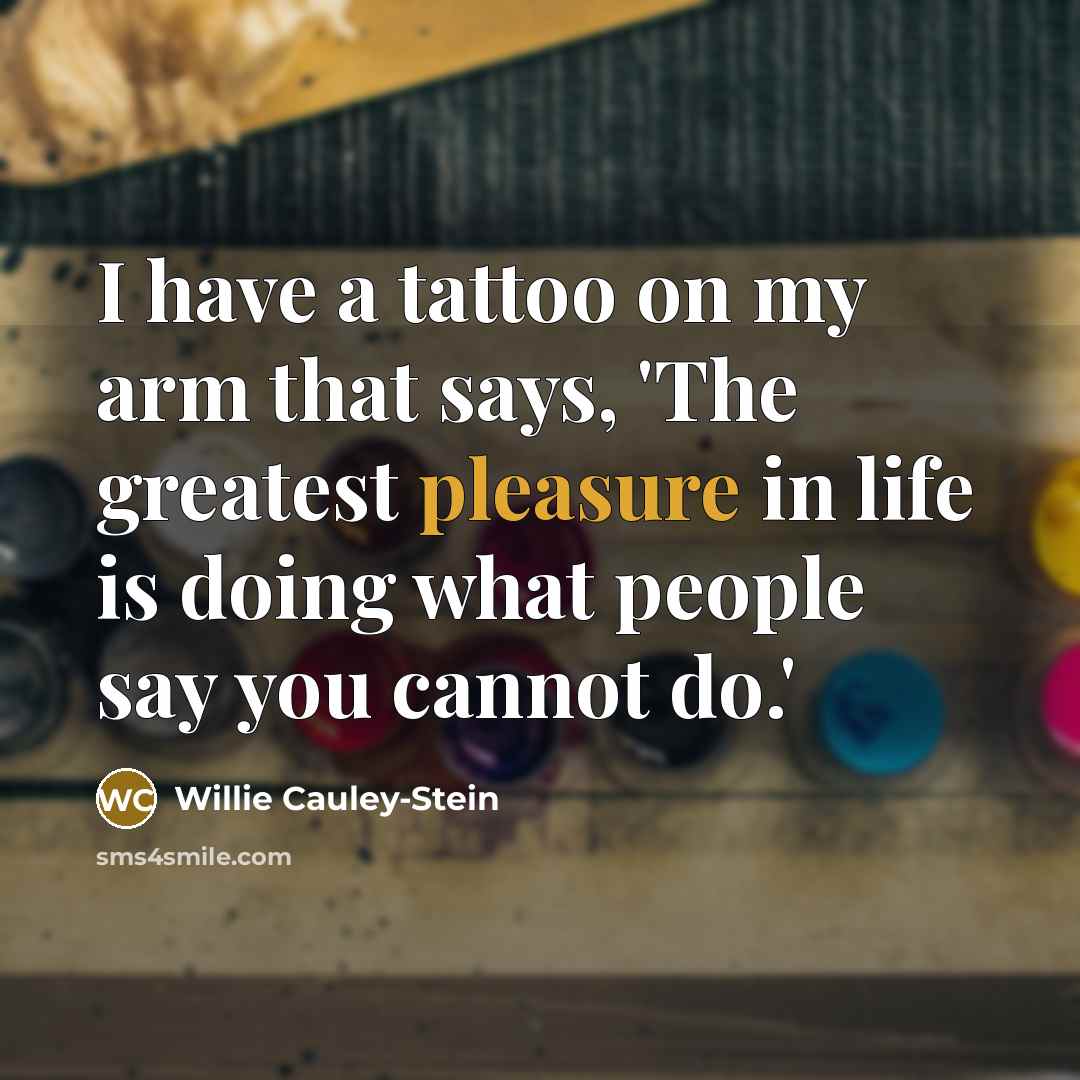 “I have a tattoo on my arm that says, 'The…” quote by Willie Cauley-Stein