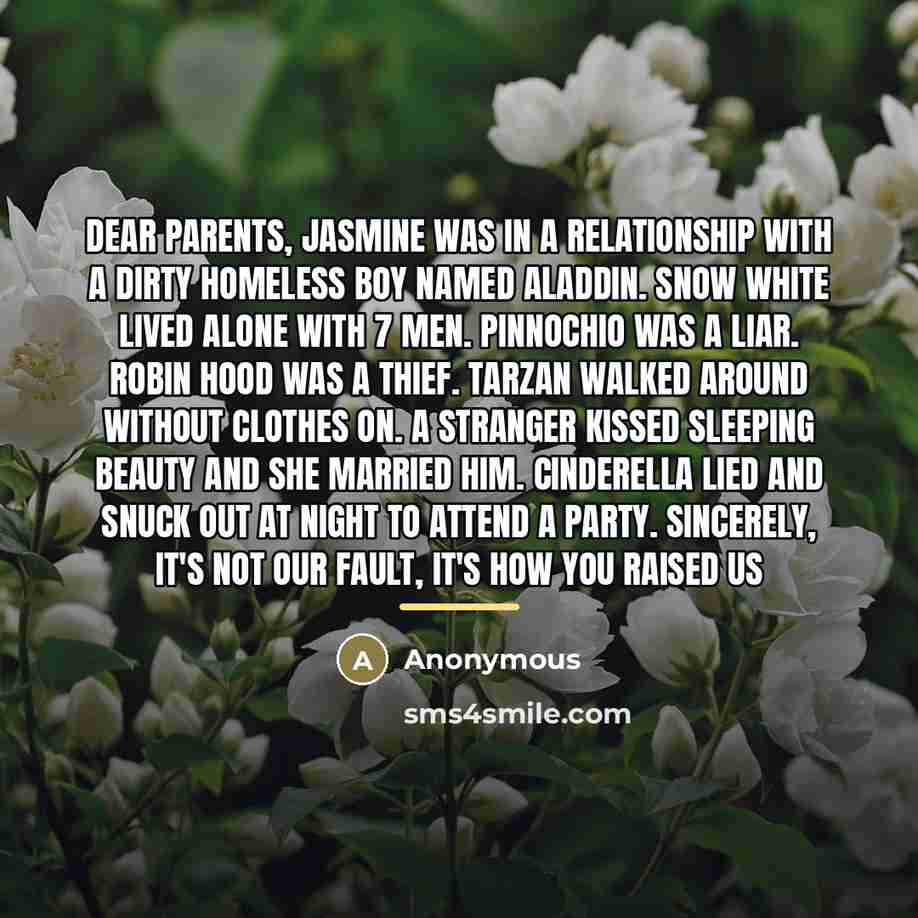 “Dear parents, Jasmine was in a relationship with a dirty…” quote by Anonymous