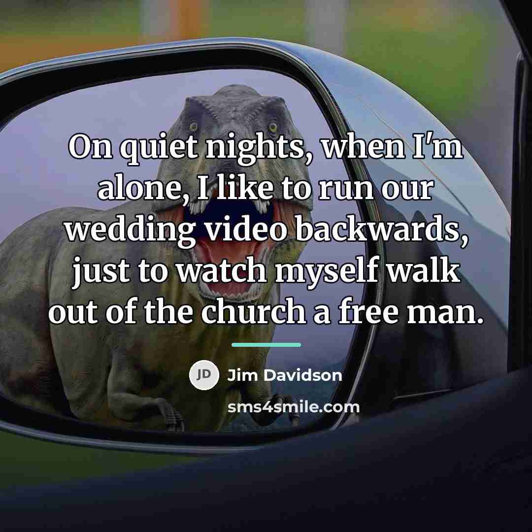 “On quiet nights, when I'm alone, I like to run…” quote by Jim Davidson