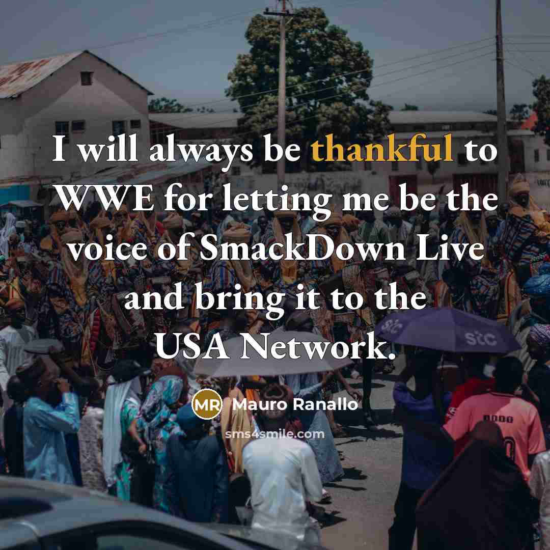 “I will always be thankful to WWE for letting me…” quote by Mauro Ranallo