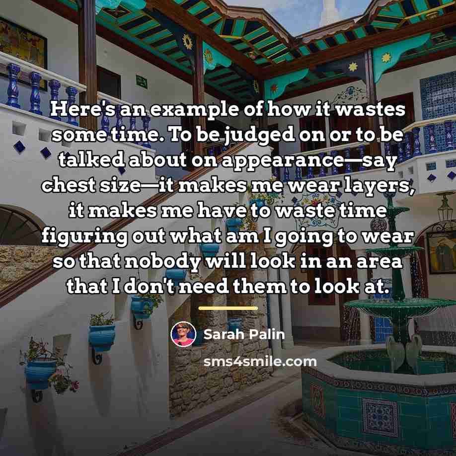 “Here's an example of how it wastes some time. To…” quote by Sarah Palin