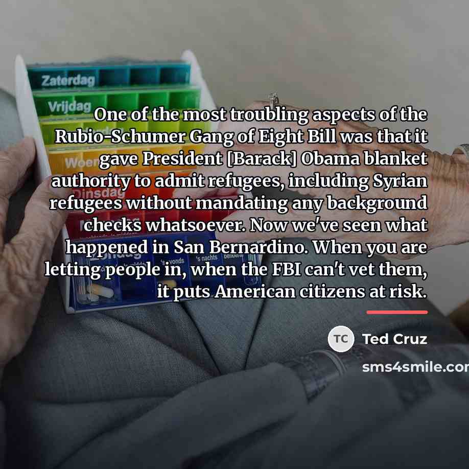 “One of the most troubling aspects of the Rubio-Schumer Gang…” quote by Ted Cruz
