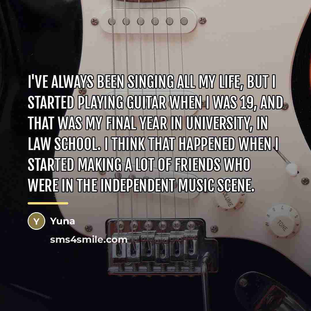 “I've always been singing all my life, but I started…” quote by Yuna
