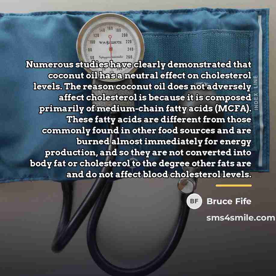 “Numerous studies have clearly demonstrated that coconut oil has a…” quote by Bruce Fife
