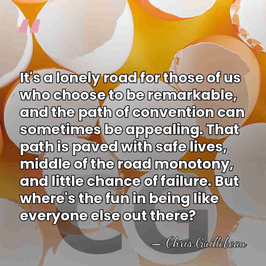 It's a lonely road for those of us who choose to be&hellip; - Chris Guillebeau