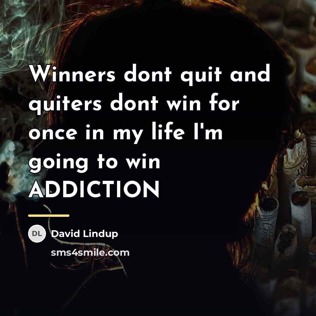 “Winners dont quit and quiters dont win for once in…” quote by David Lindup
