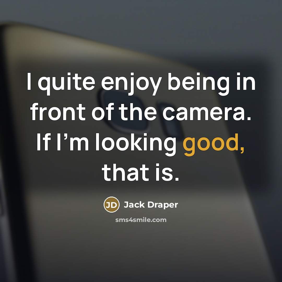 “I quite enjoy being in front of the camera. If…” quote by Jack Draper