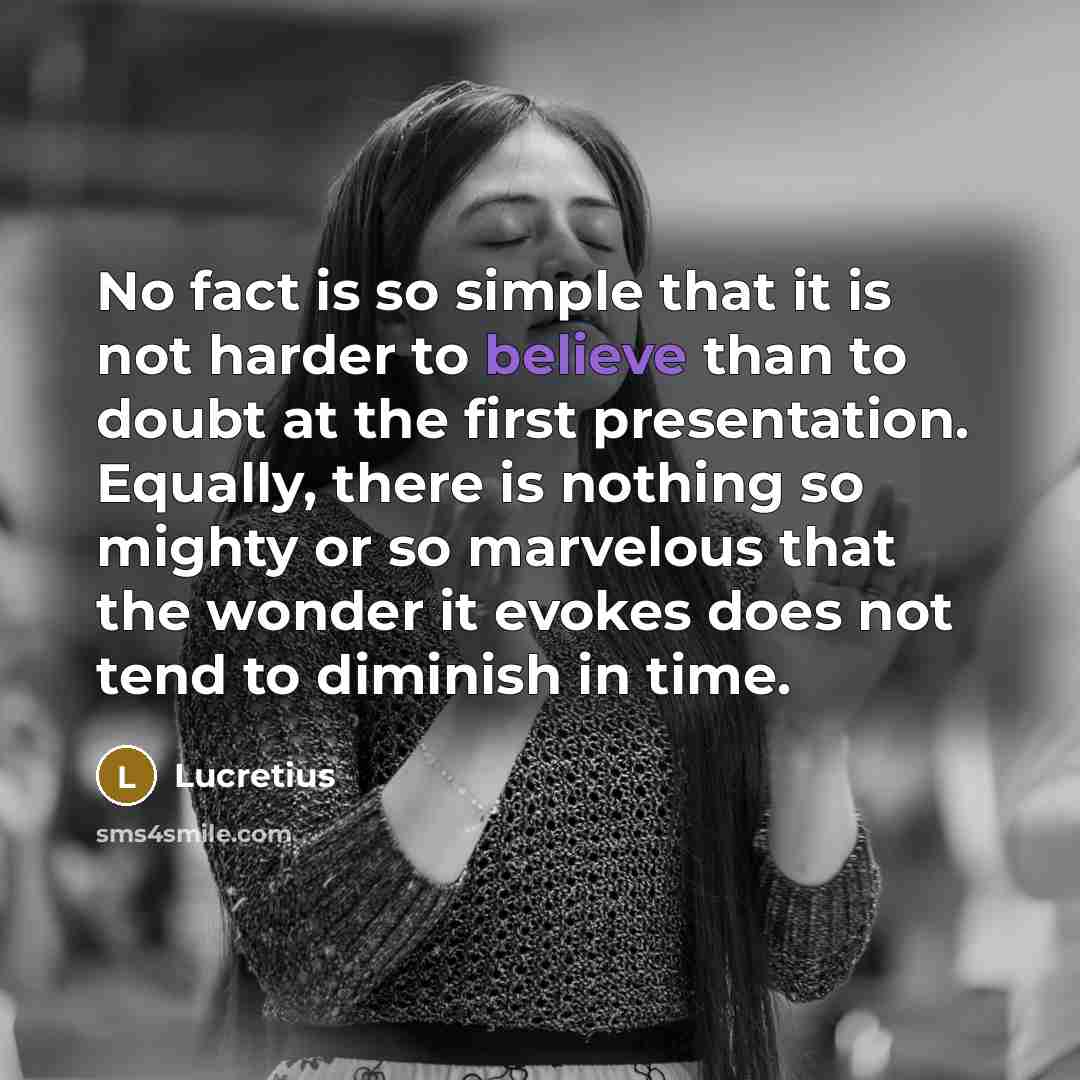 “No fact is so simple that it is not harder…” quote by Lucretius