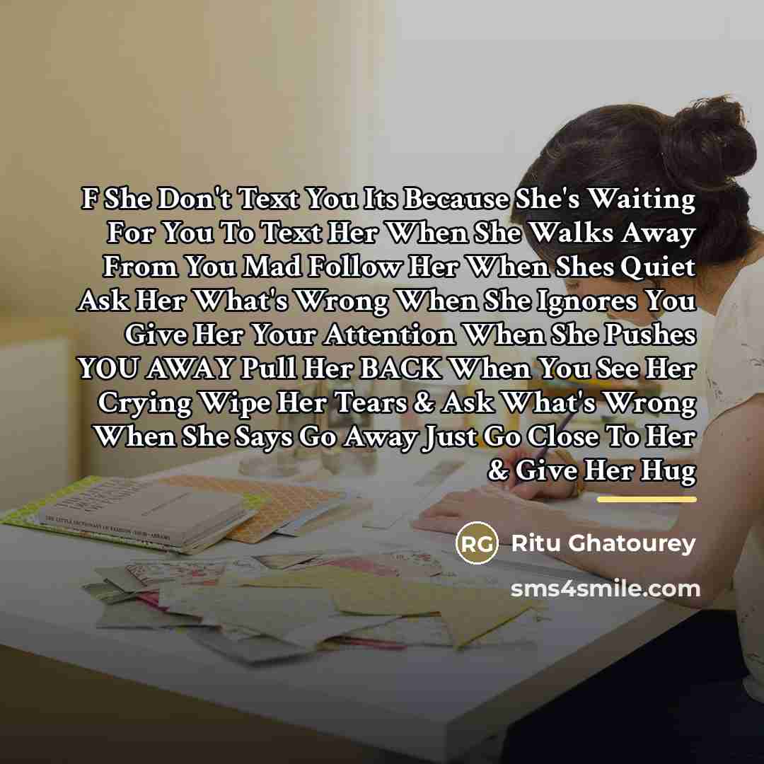 “F She Don't Text You Its Because She's Waiting For…” quote by Ritu Ghatourey