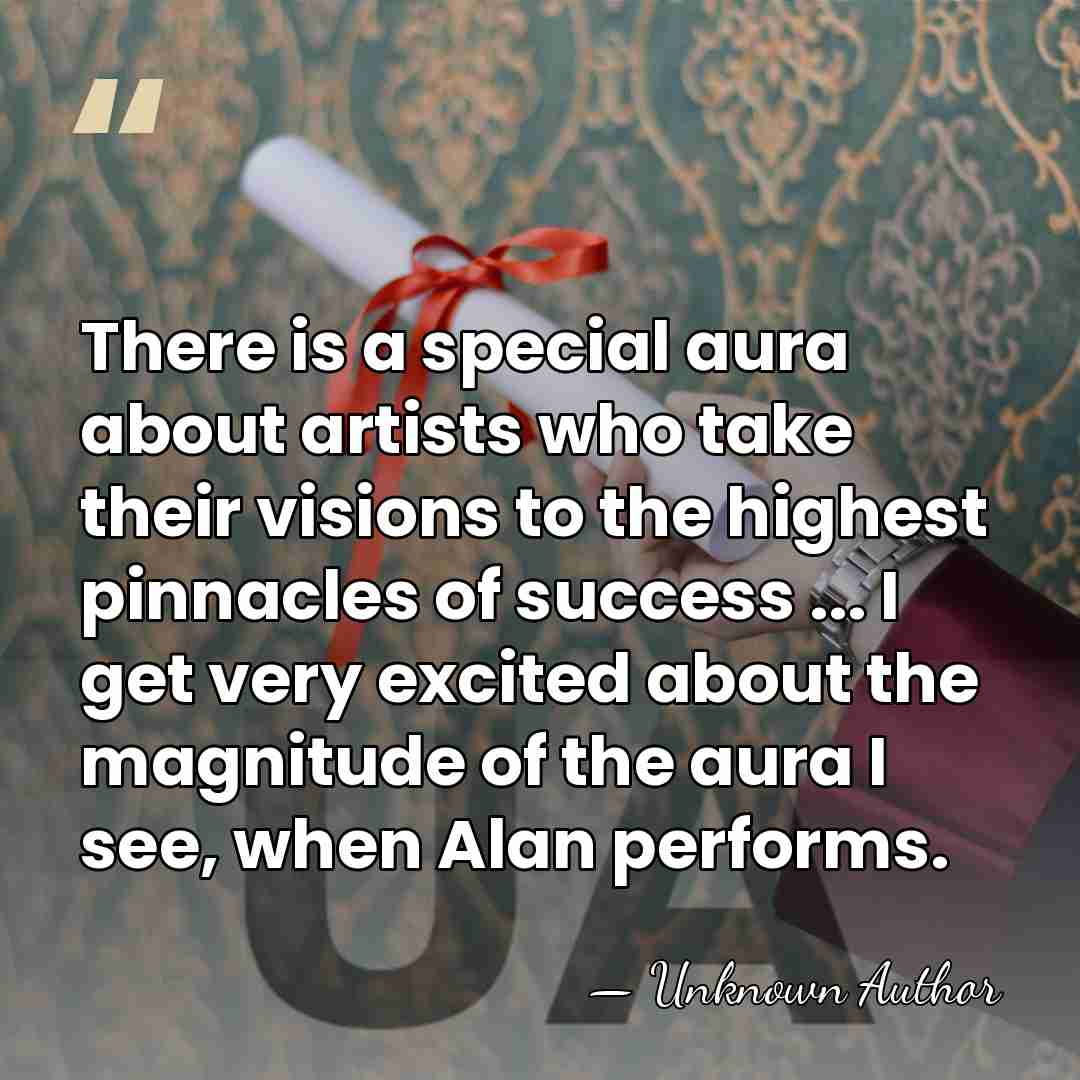 There is a special aura about artists who take their visions to&hellip; - Unknown Author