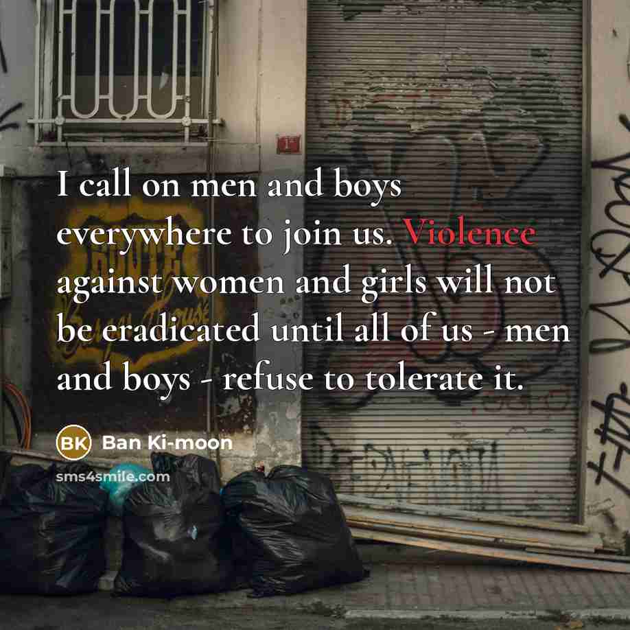 “I call on men and boys everywhere to join us.…” quote by Ban Ki-moon