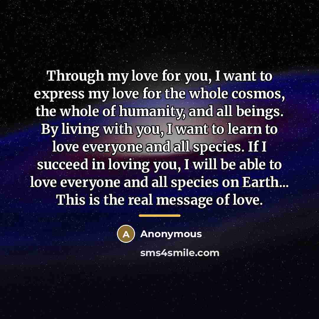 “Through my love for you, I want to express my…” quote by Anonymous