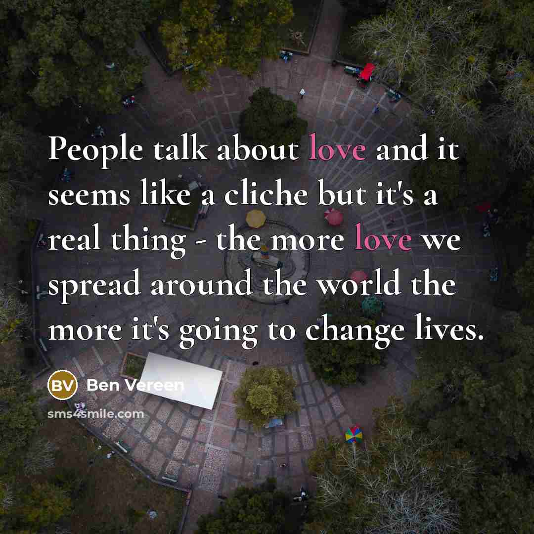 “People talk about love and it seems like a cliche…” quote by Ben Vereen