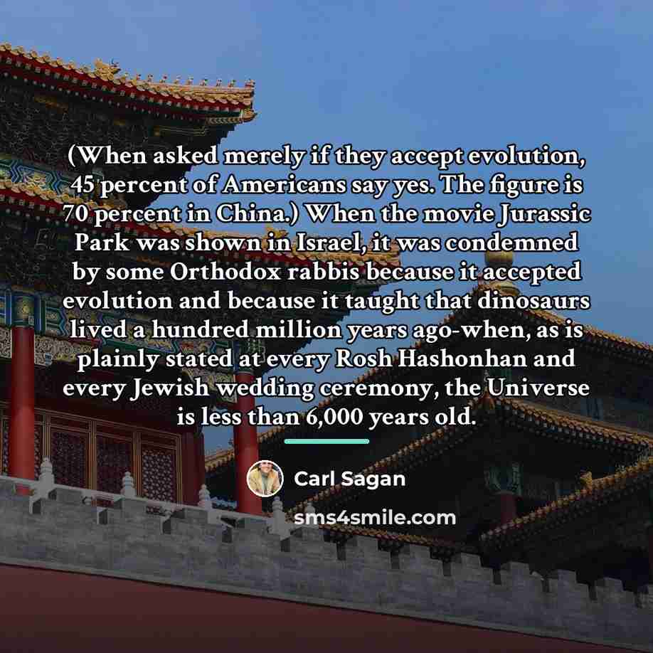 “(When asked merely if they accept evolution, 45 percent of…” quote by Carl Sagan