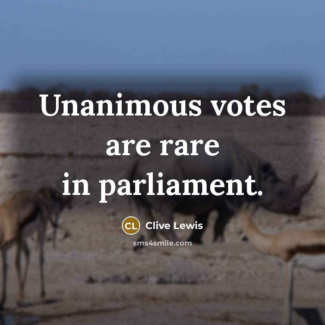 “Unanimous votes are rare in parliament.…” quote by Clive Lewis