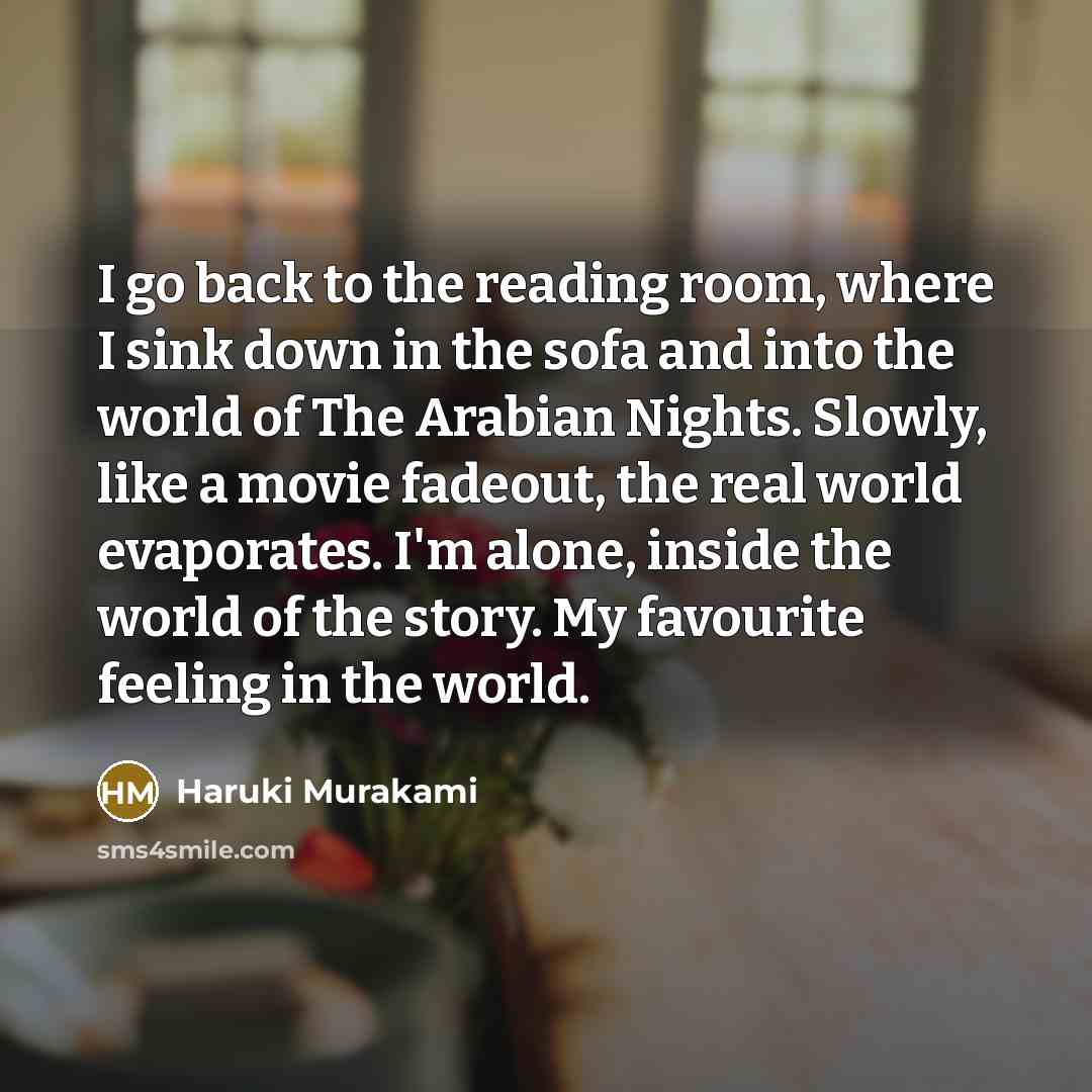 “I go back to the reading room, where I sink…” quote by Haruki Murakami