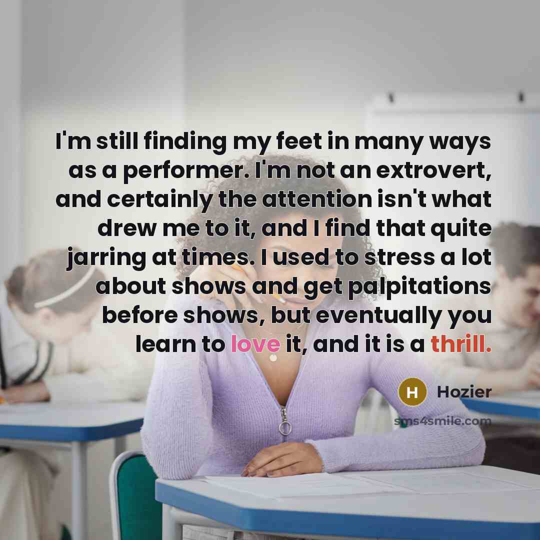 “I'm still finding my feet in many ways as a…” quote by Hozier