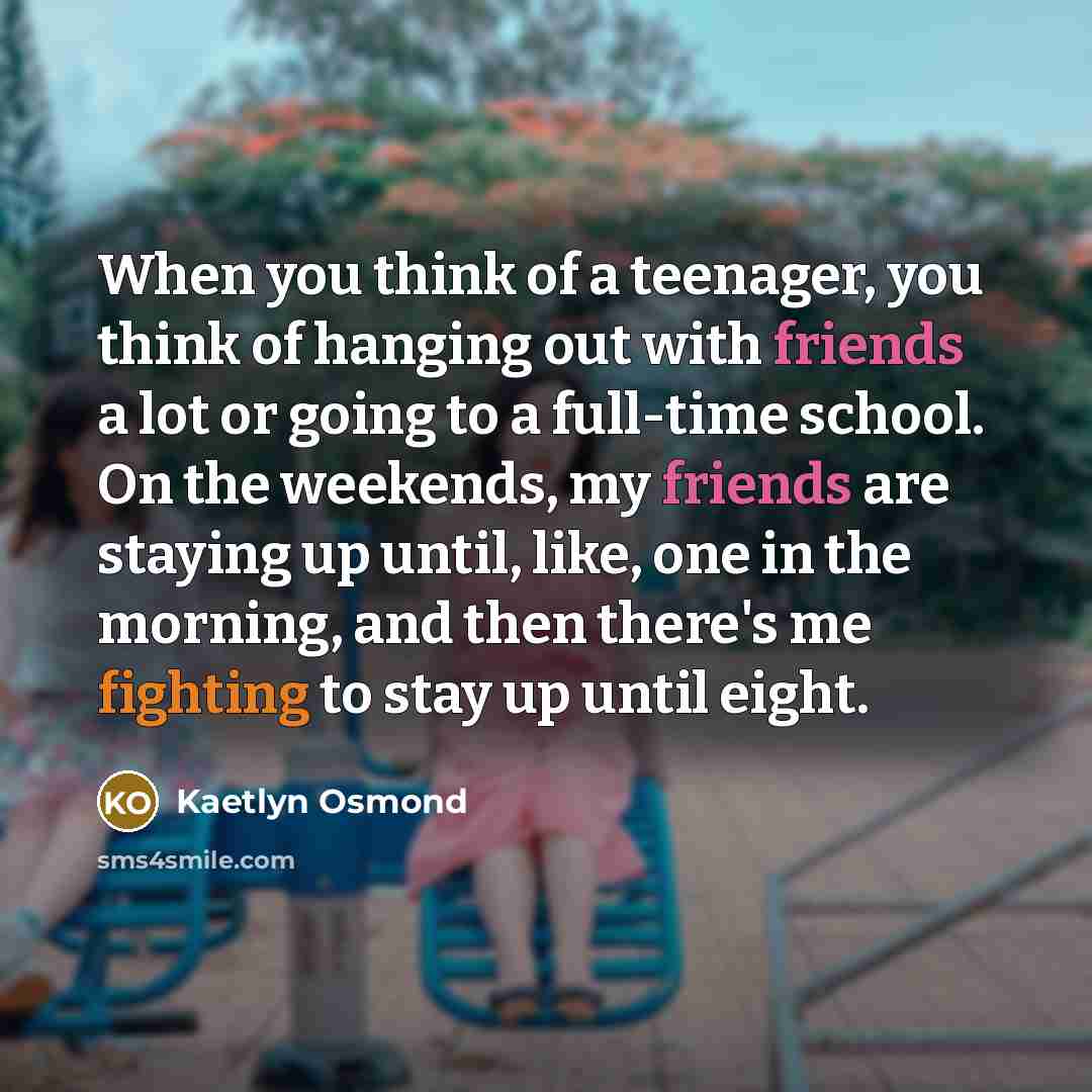 “When you think of a teenager, you think of hanging…” quote by Kaetlyn Osmond