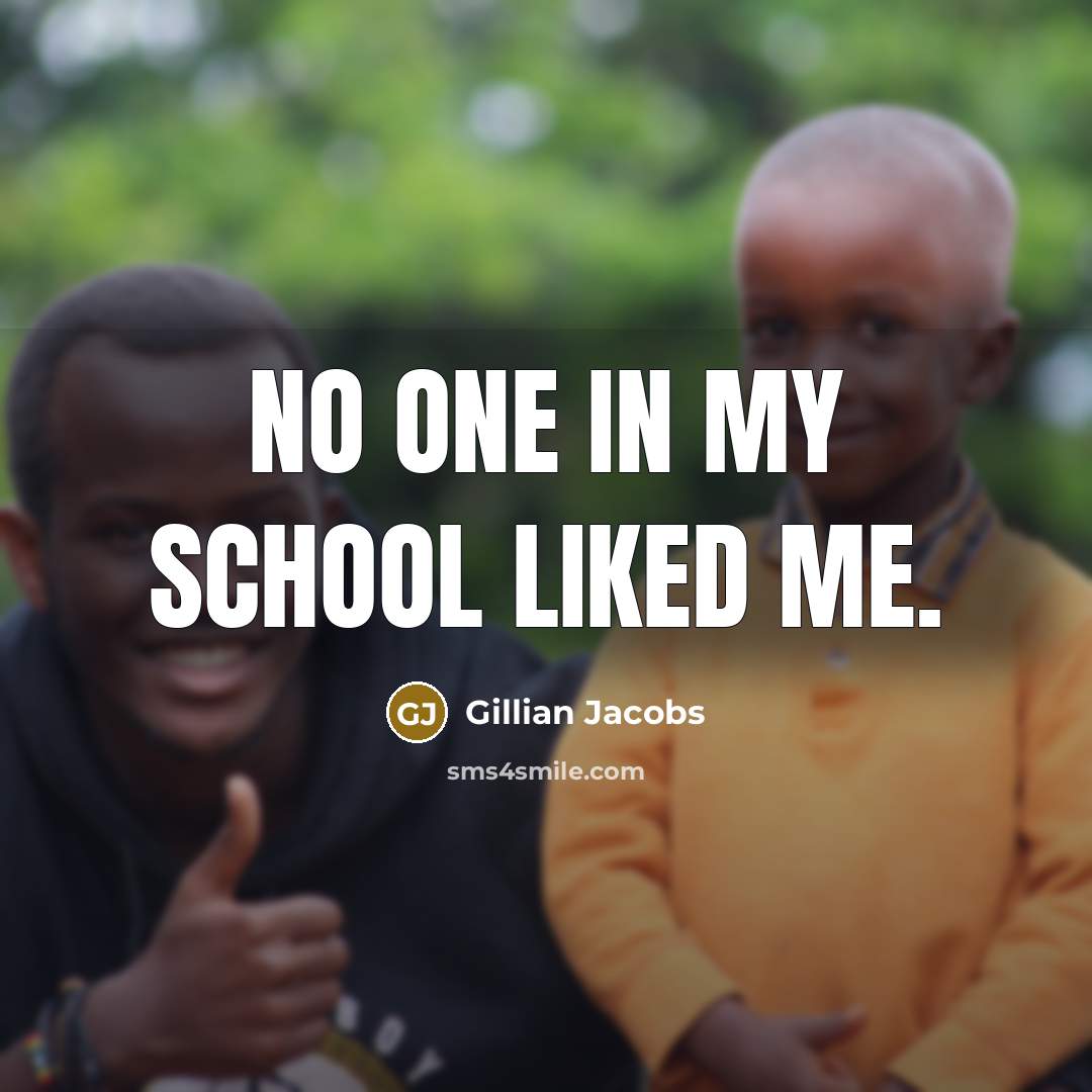 “No one in my school liked me.…” quote by Gillian Jacobs