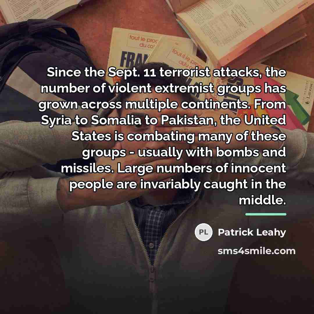 “Since the Sept. 11 terrorist attacks, the number of violent…” quote by Patrick Leahy