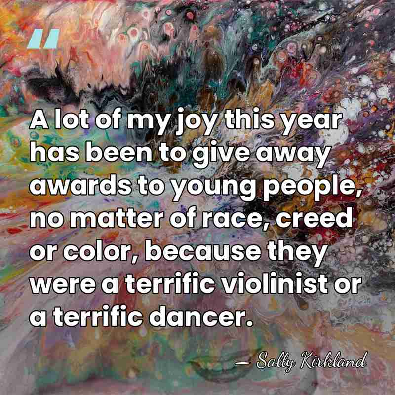 A lot of my joy this year has been to give away&hellip; - Sally Kirkland