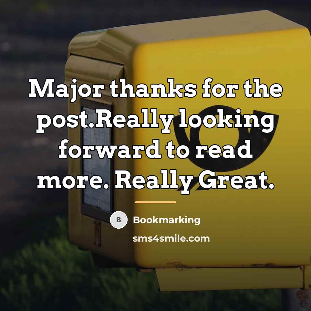 “Major thanks for the post.Really looking forward to read more.…” quote by Bookmarking