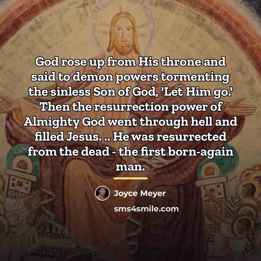“God rose up from His throne and said to demon…” quote by Joyce Meyer