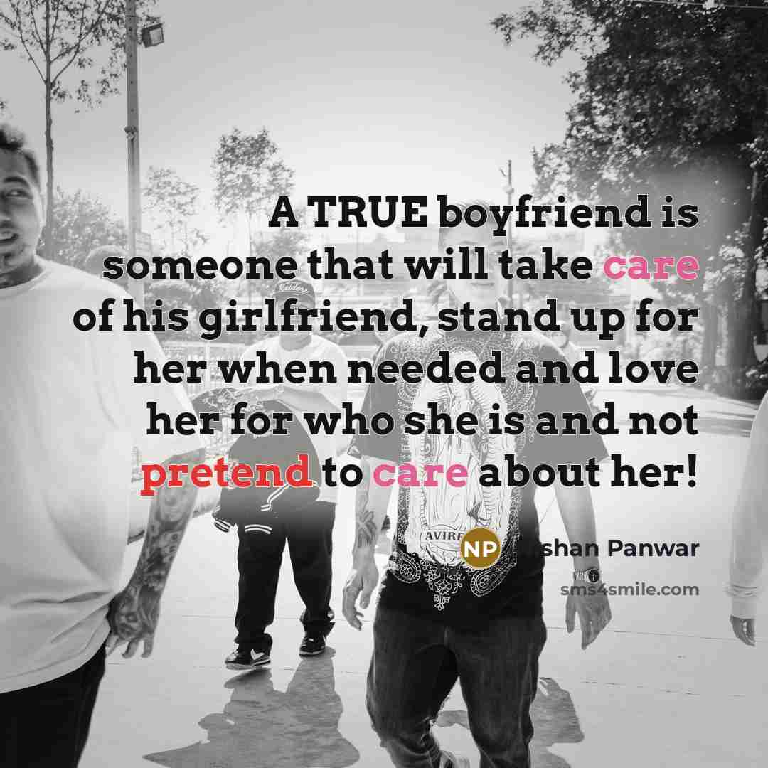 “A TRUE boyfriend is someone that will take care of…” quote by Nishan Panwar