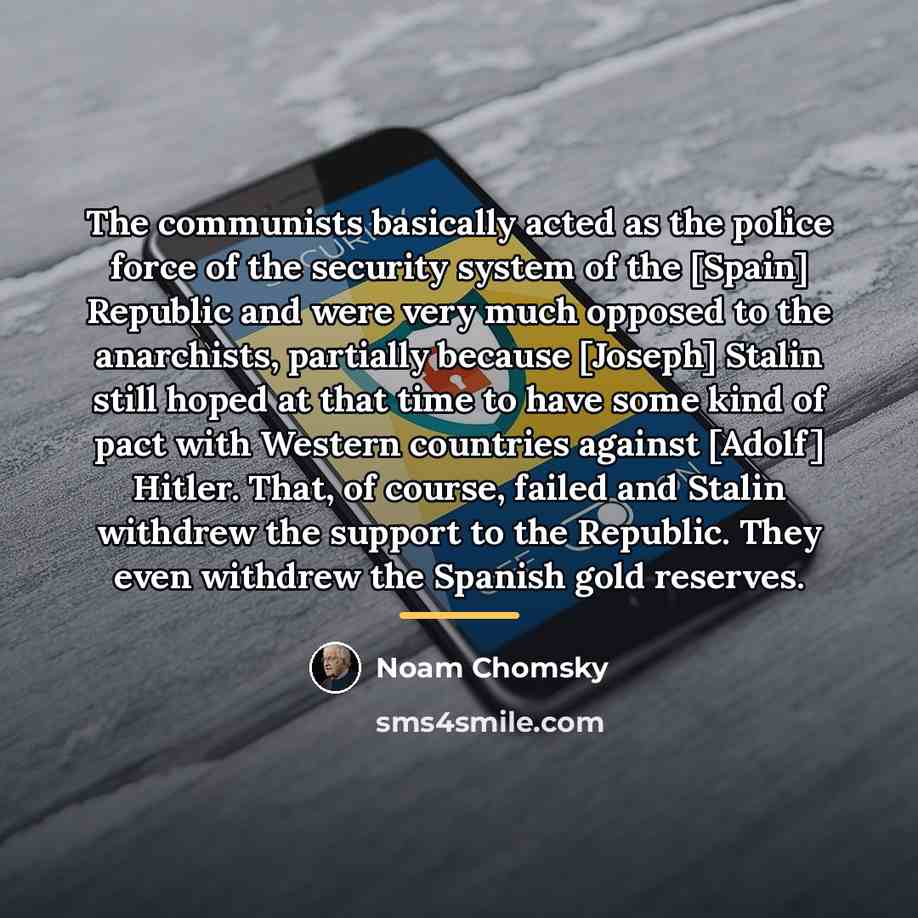 “The communists basically acted as the police force of the…” quote by Noam Chomsky