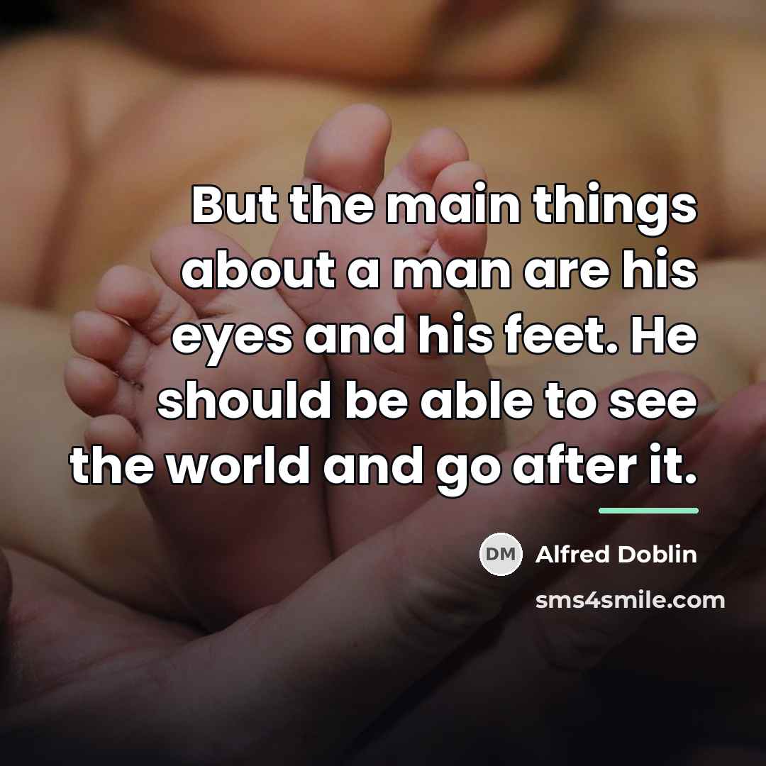 “But the main things about a man are his eyes…” quote by Alfred Doblin