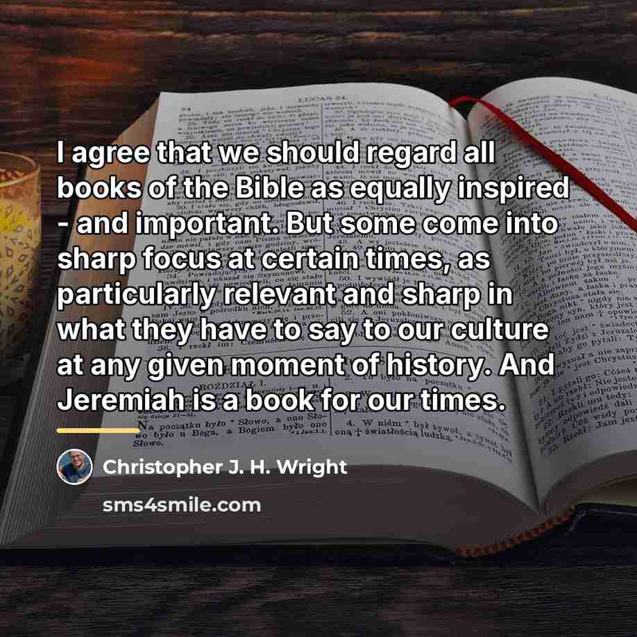 “I agree that we should regard all books of the…” quote by Christopher J. H. Wright