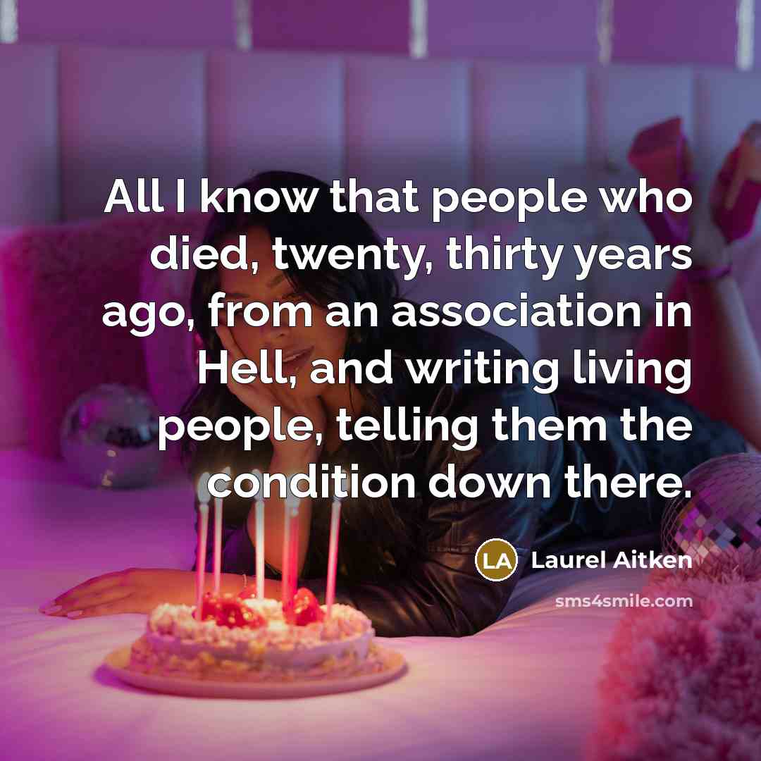 “All I know that people who died, twenty, thirty years…” quote by Laurel Aitken