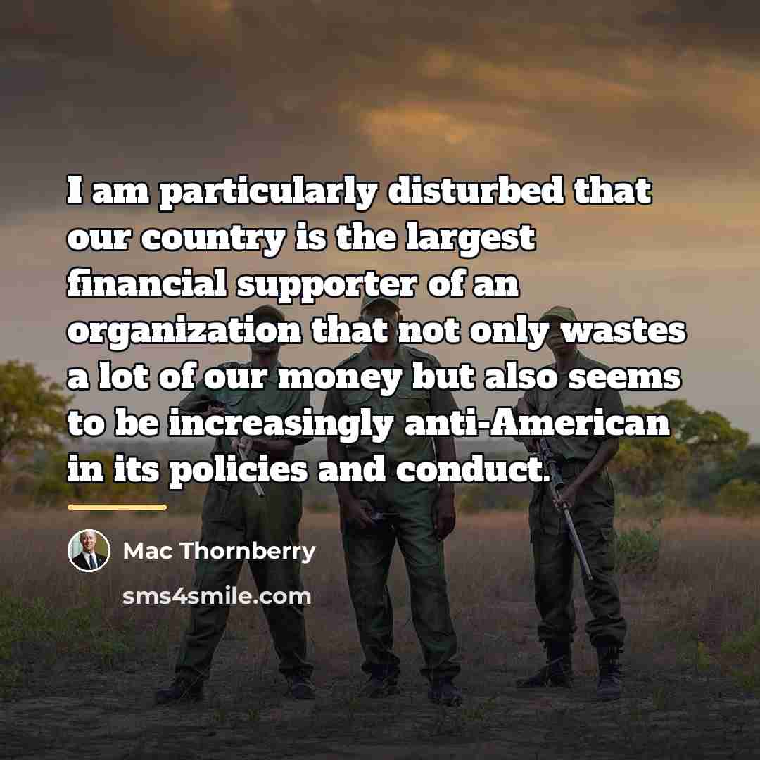 “I am particularly disturbed that our country is the largest…” quote by Mac Thornberry