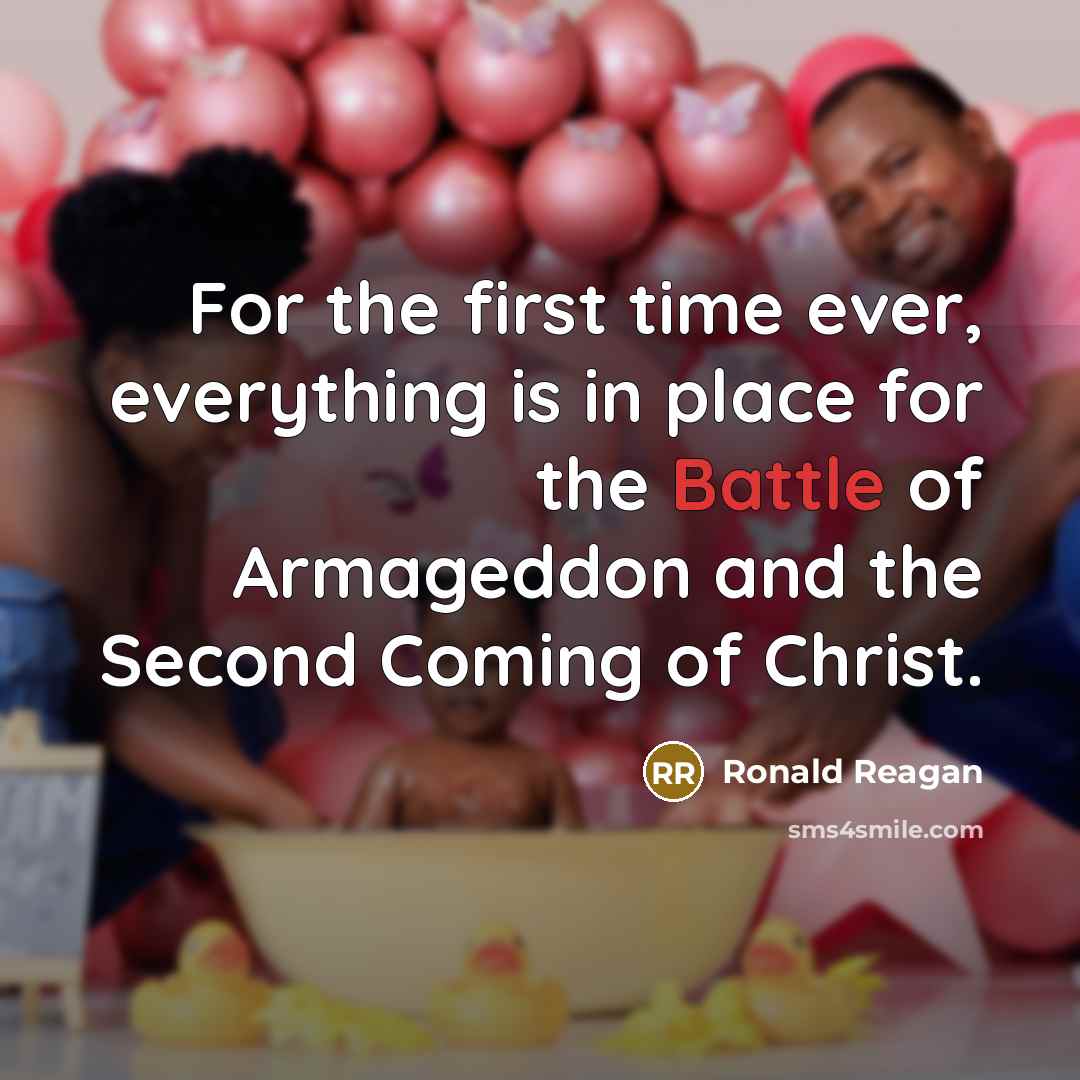 “For the first time ever, everything is in place for…” quote by Ronald Reagan